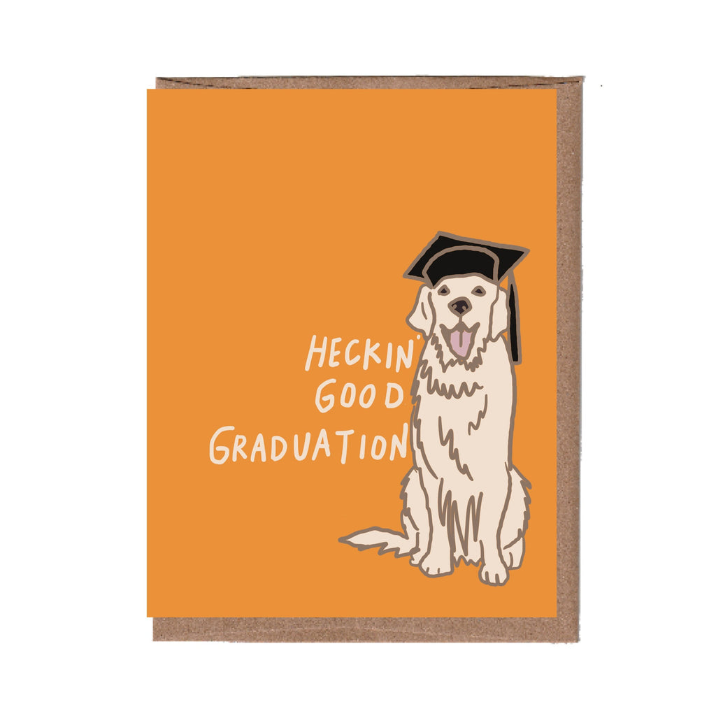 Heckin' Good Graduation Card