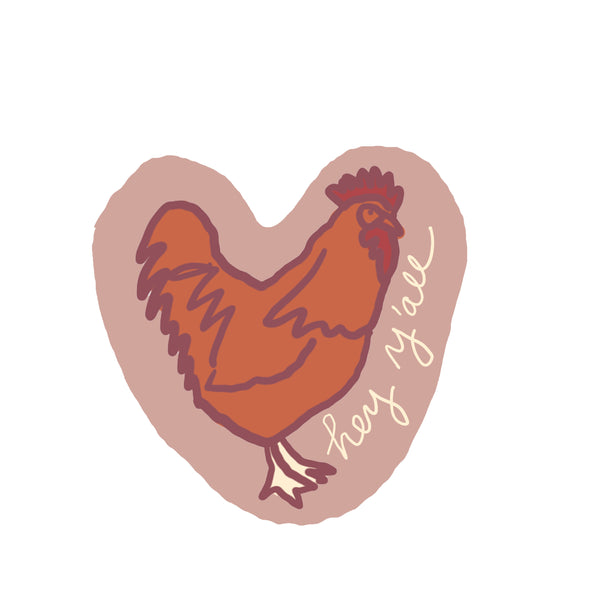 Hey Y'all Chicken Sticker