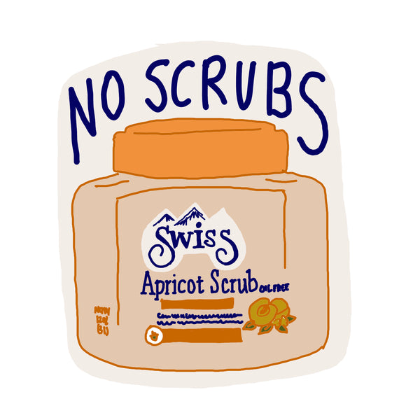 No Scrubs Sticker